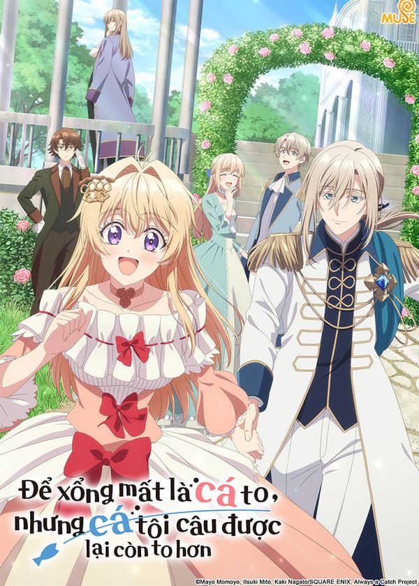 Để xổng mất là cá to, nhưng cá tôi câu được lại còn to hơn