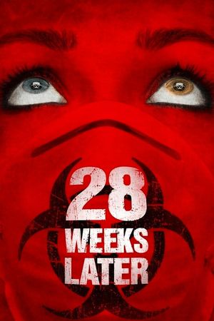 28 Weeks Later