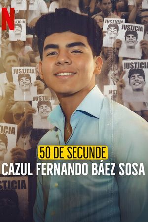 50 Giây: Vụ Án Fernando Báez Sosa