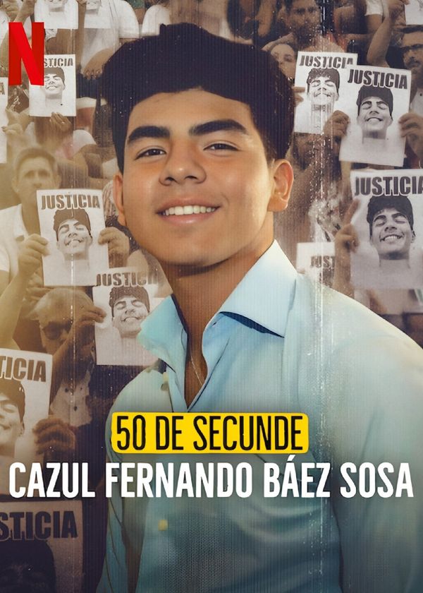 50 Giây: Vụ Án Fernando Báez Sosa