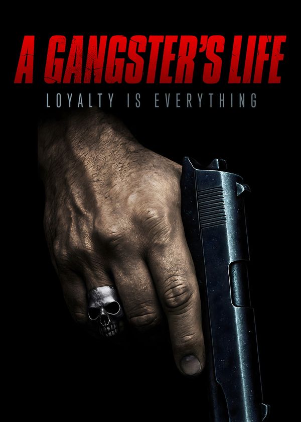 A Gangster's Life