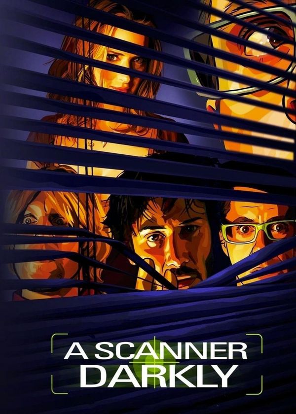 A Scanner Darkly