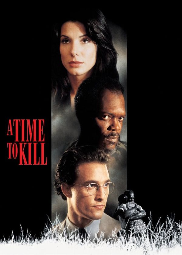 A Time to Kill