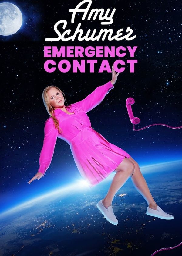 Amy Schumer: Liên lạc khẩn cấp