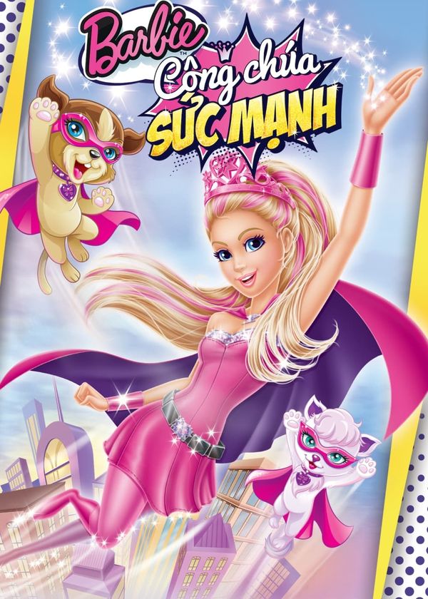 Barbie: Công Chúa Sức Mạnh