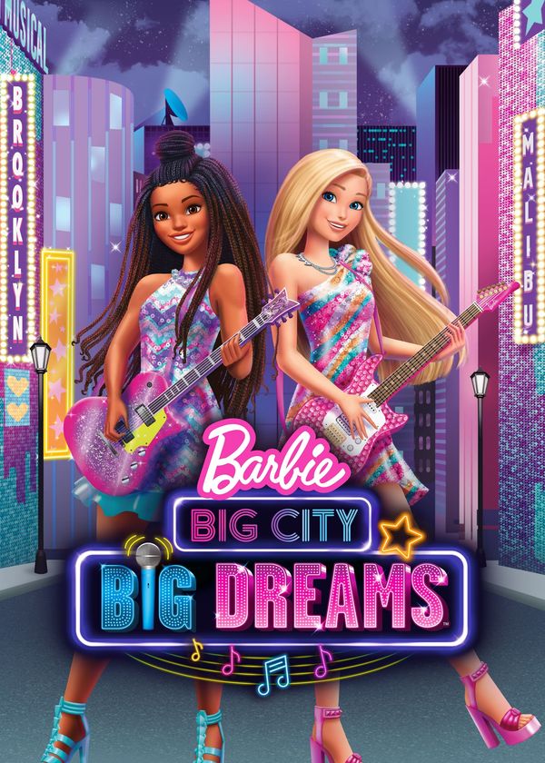 Barbie: Thành Phố Lớn, Giấc Mơ Lớn