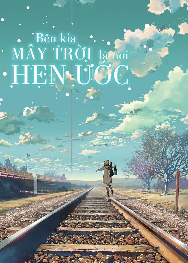 Bên Kia Đám Mây, Nơi Ta Hẹn Ước