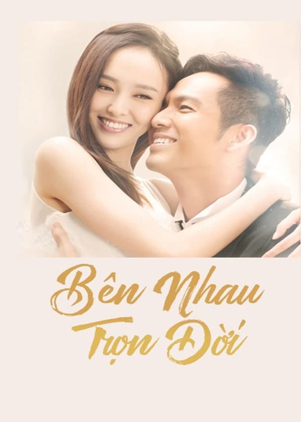 Bên Nhau Trọn Đời