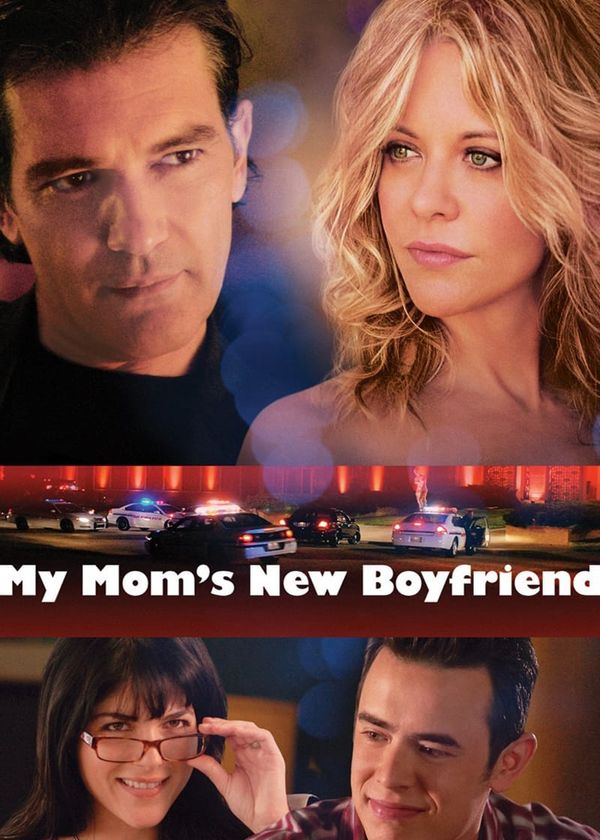 Bạn Trai Mới Của Mẹ Tôi