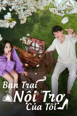 Bạn Trai Nội Trợ Của Tôi