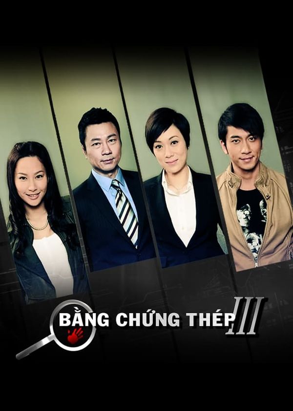 Bằng Chứng Thép (Phần 3)