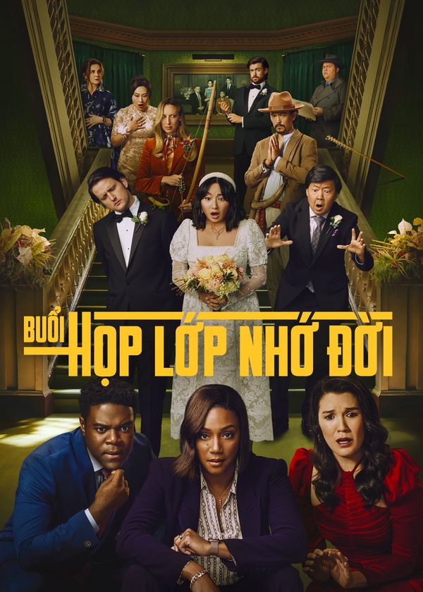 Buổi Họp Lớp Nhớ Đời (Phần 2)