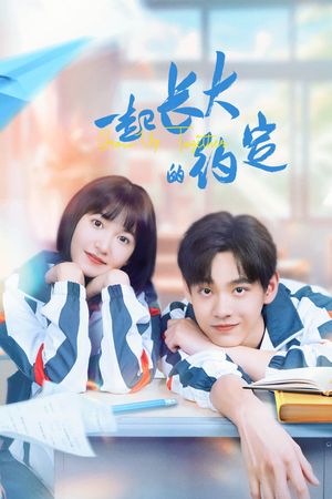 Ước Hẹn Cùng Trưởng Thành