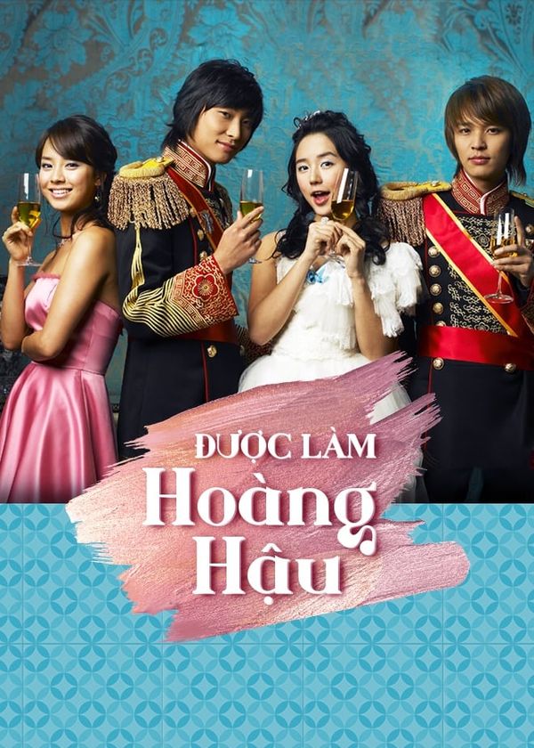 Được Làm Hoàng Hậu