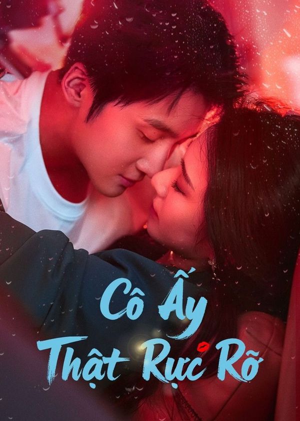 Cô Ấy Thật Rực Rỡ