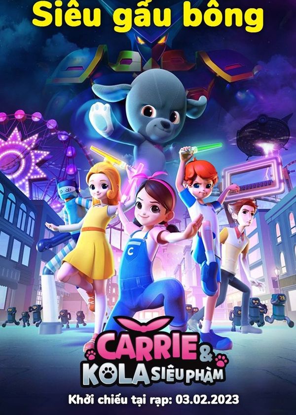 Carrie & Kola Siêu Phàm