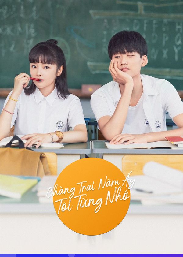 Chàng Trai Năm Ấy Tôi Từng Nhớ