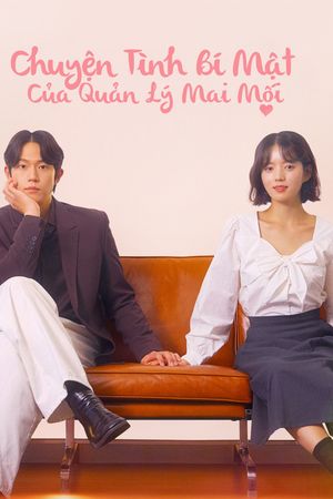 Chuyện Tình Bí Mật Của Quản Lý Mai Mối