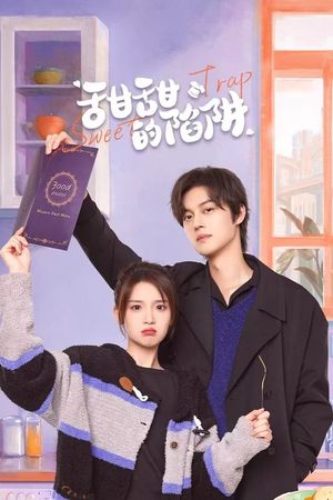 Cạm Bẫy Ngọt Ngào