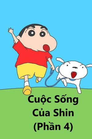 Cuộc Sống Của Shin (Phần 4)