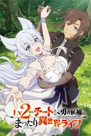 Cuộc Sống Thảnh Thơi Tại Dị Giới Của Cựu Ứng Viên Dũng Giả Đã Gian Lận Từ Cấp Độ Hai