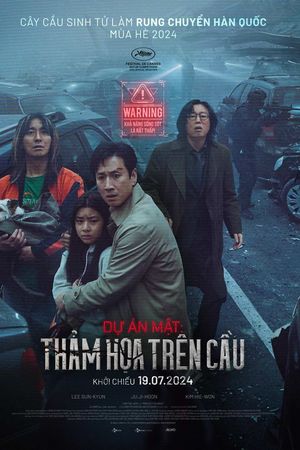 Dự Án Mật: Thảm Họa Trên Cầu