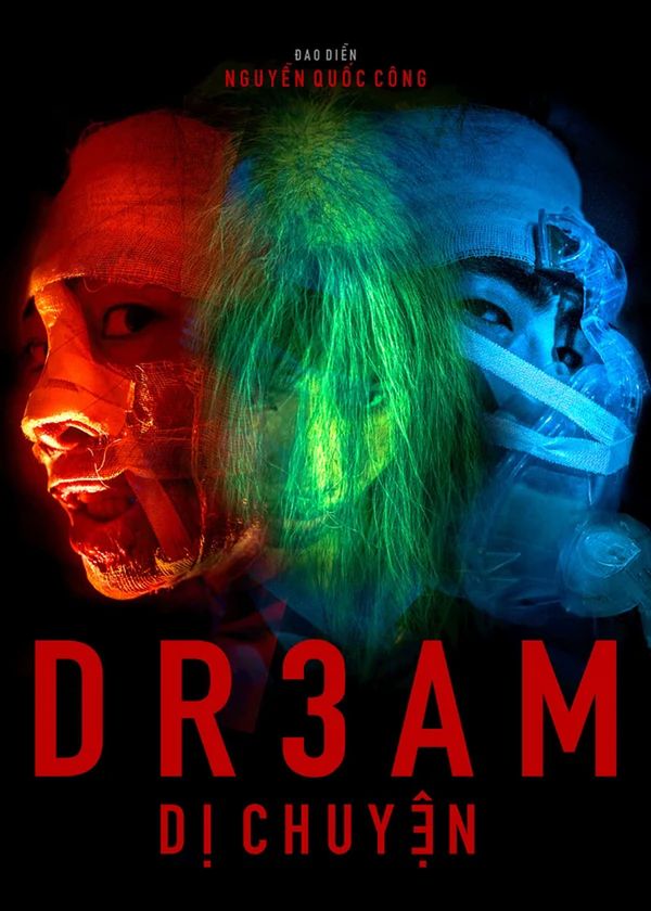 D R 3 A M Dị Chuyện