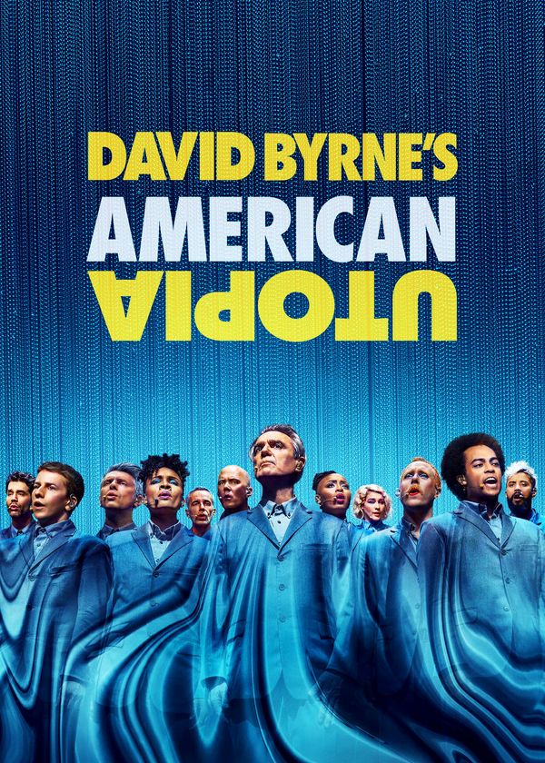 David Byrne's American Utopia