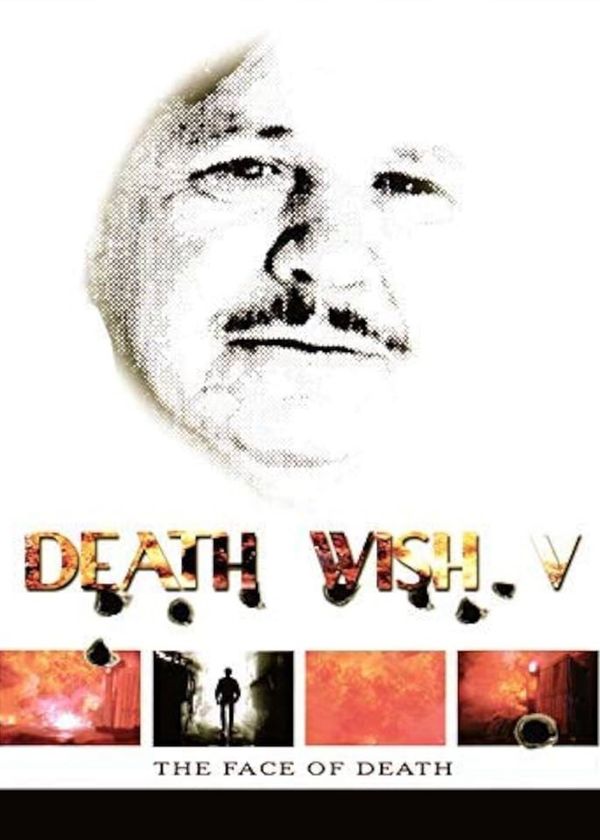 Death Wish V: Khuôn mặt của thần chết