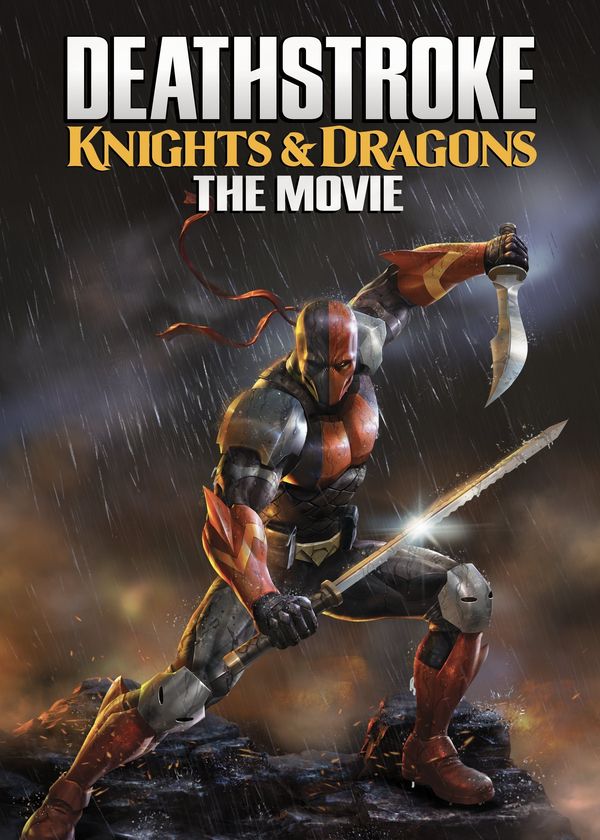 Deathstroke: Kỵ Sĩ & Rồng