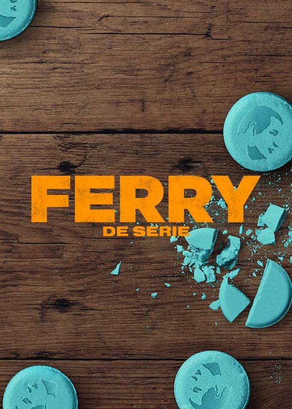 Ferry: Loạt phim
