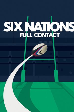 Giải vô địch Sáu Quốc gia: Cận cảnh