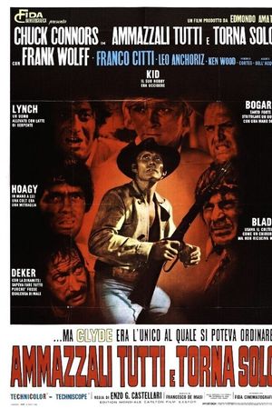 Giết hết bọn chúng và trở về một mình