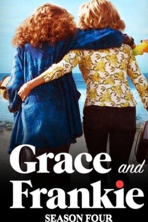 Grace Và Frankie (Phần 4)