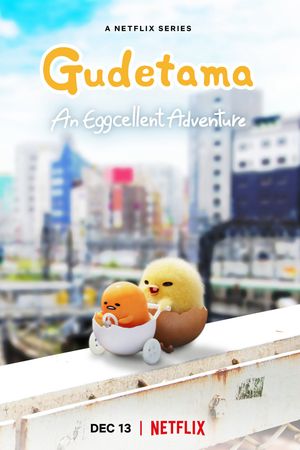 Gudetama: Cuộc Phiêu Lưu Của Quả Trứng Lười