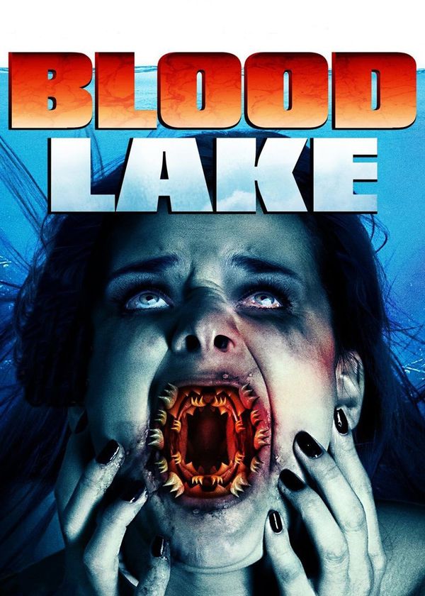 Hồ Máu: Cuộc Tấn Công Của Cá Mút Đá