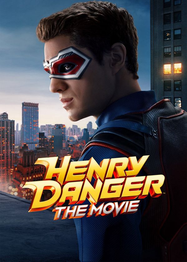 Henry Danger: Bản Điện Ảnh