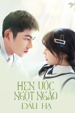 Hẹn Ước Ngọt Ngào Đầu Hạ