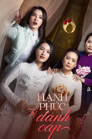 Hạnh Phúc Bị Đánh Cắp (Phần 1)
