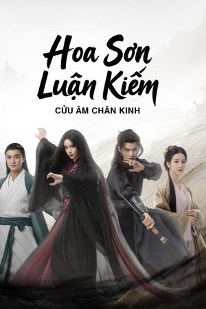 Hoa Sơn Luận Kiếm: Cửu Âm Chân Kinh