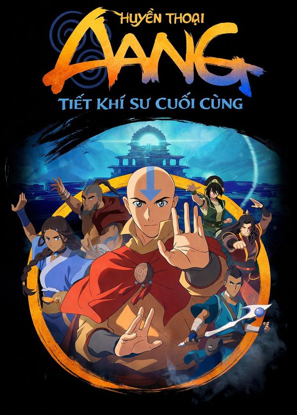 Huyền Thoại Aang: Tiết Khí Sư Cuối Cùng