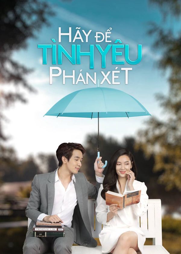 Hãy Để Tình Yêu Phán Xét