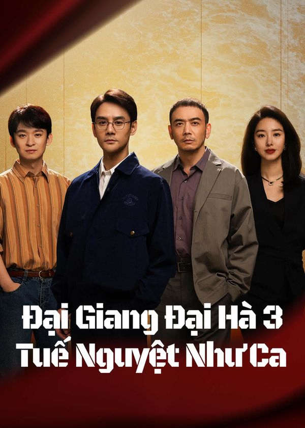 Đại Giang Đại Hà 3