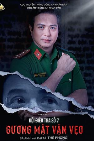 Đội Điều Tra Số 7 (Phần 2) : Gương Mặt Vặn Vẹo