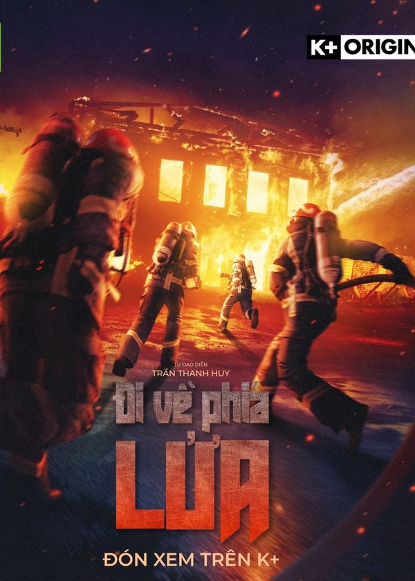 Đi về phía LỬA