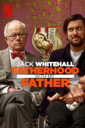Jack Whitehall: Làm cha qua lời của cha tôi
