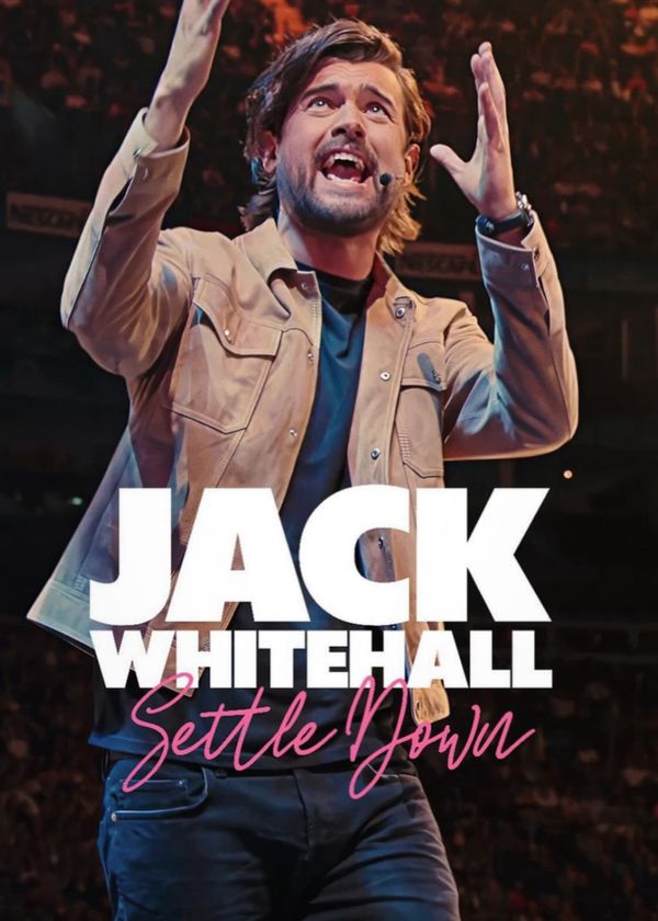 Jack Whitehall: Settle Down