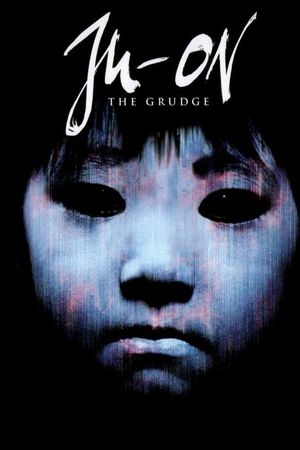 Ju-on: The Grudge