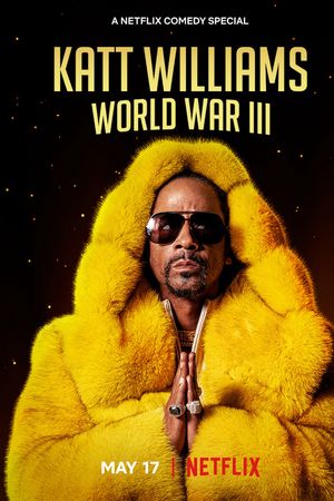 Katt Williams: Thế Chiến III
