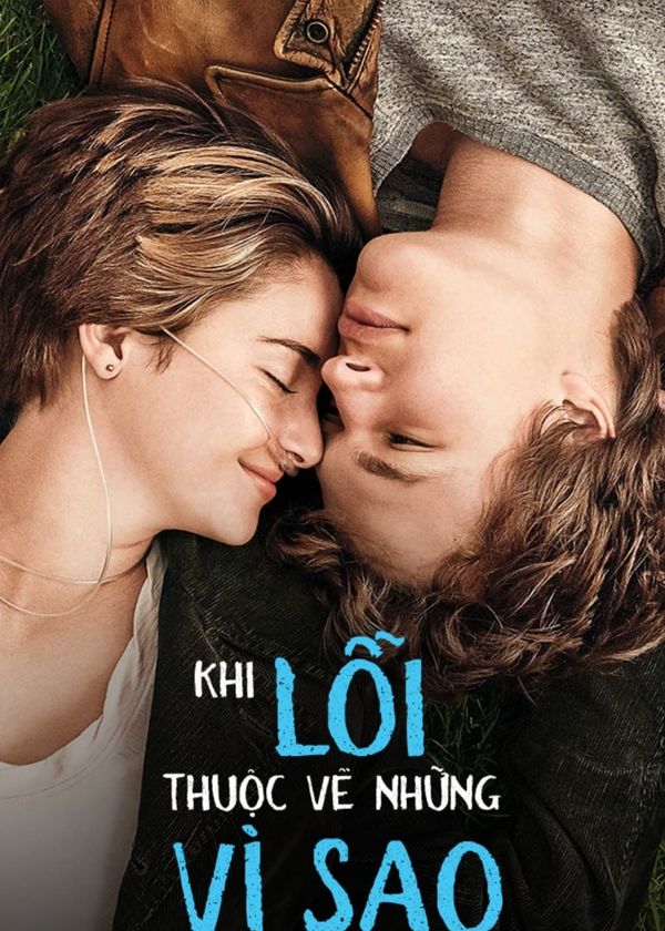 Khi Lỗi Thuộc Về Những Vì Sao